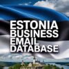 Estonia Business Email Database