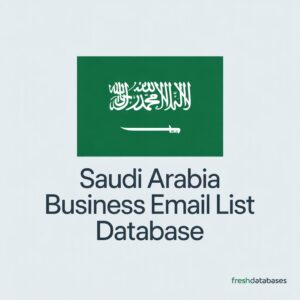 Saudi Arabia Business Email List Database
