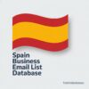Spain Business Email List Database