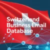 Switzerland Business Email Database