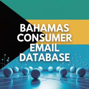 Bahamas Consumer Email Database