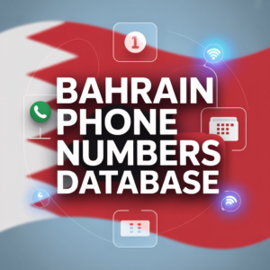 Bahrain Phone Numbers Database