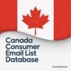 Canada Consumer Email List Database