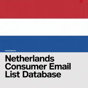 Netherlands Consumer Email List Database