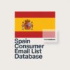 Spain Consumer Email List Database