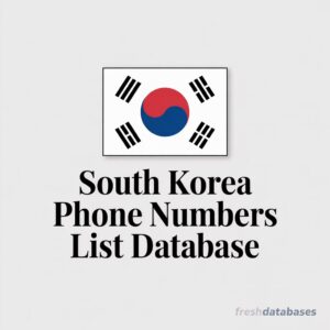 South Korea Phone Numbers List Database