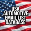 USA Automotive Email List Database