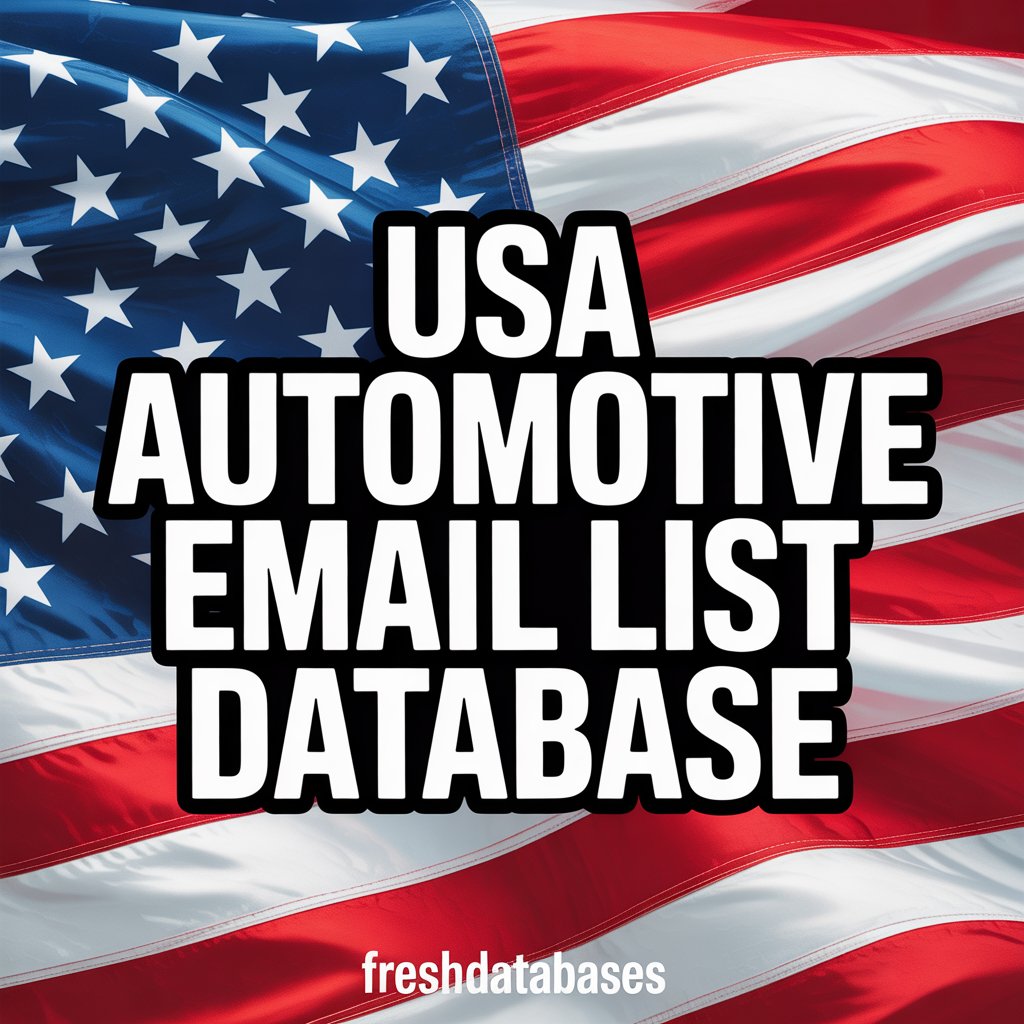 USA Automotive Email List Database